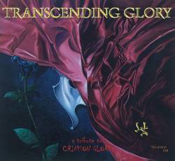 Wild Steel : Transcending Glory, A Tribute To Crimson Glory